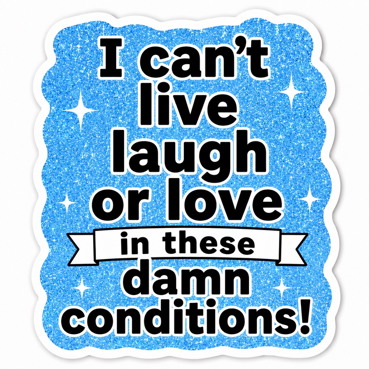 Live Laugh Love Sticker